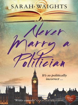 cover image of Never Marry a Politician